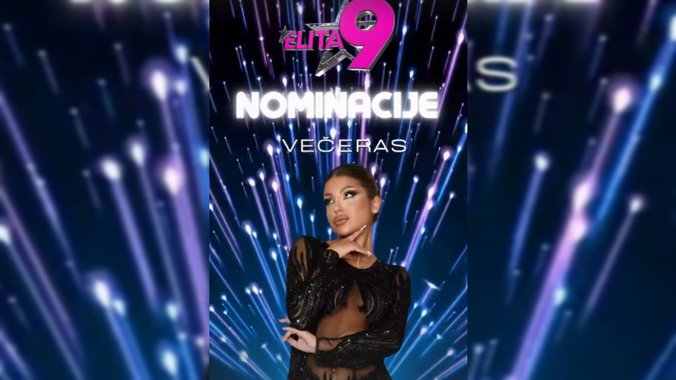 ELITA 9 🌟 Vreme je za još jedne NOMINACIJE 📺