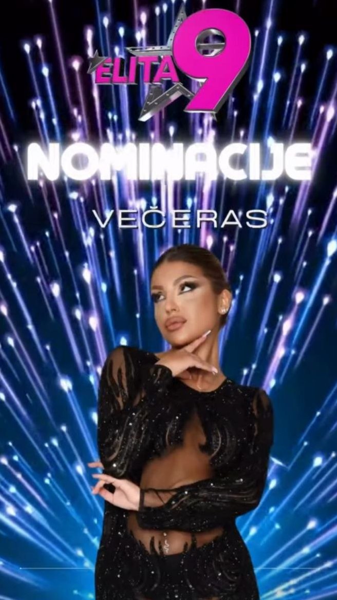 ELITA 9 🌟 Večeras će se atmosfera USIJATI zbog još jednih NOMINACIJA 🔥🔥🔥